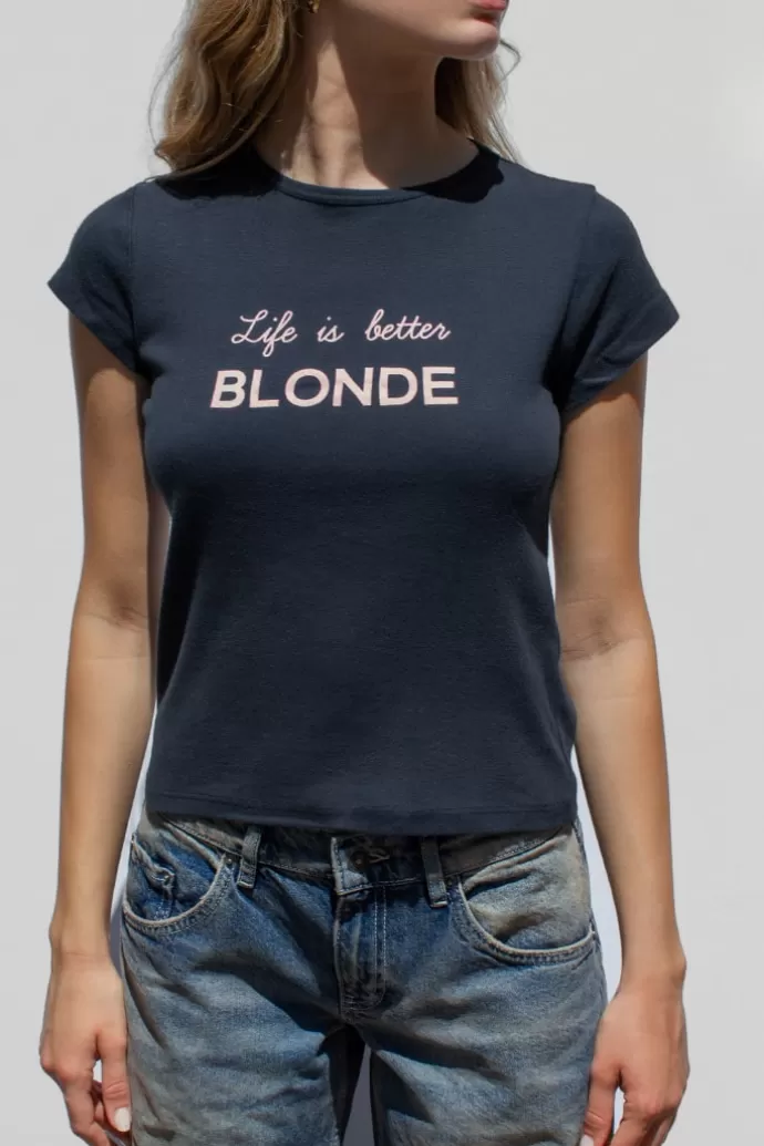 Subdued T-shirt life is better Blonde^Donna Graphics